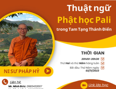 Khóa học thuật ngữ Phật học Pali trong Tam Tạng Thánh Điển